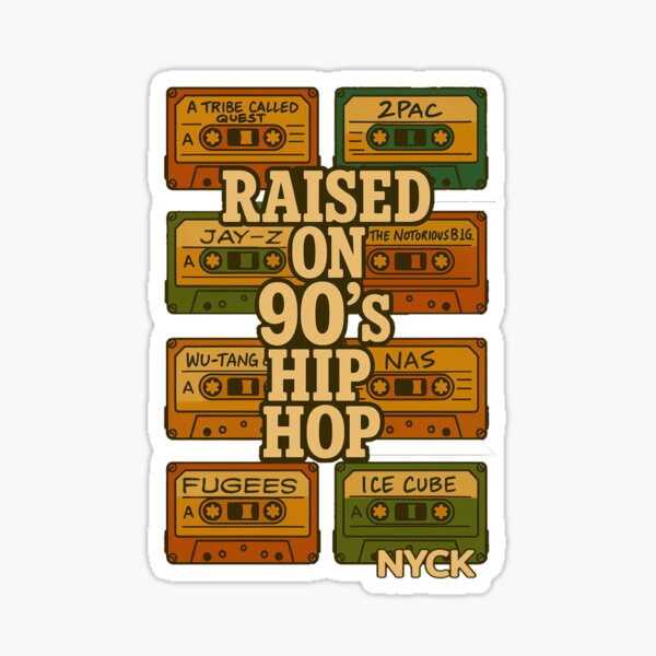 Item preview, Raised on 90's hip hop designed and sold by NycKid.