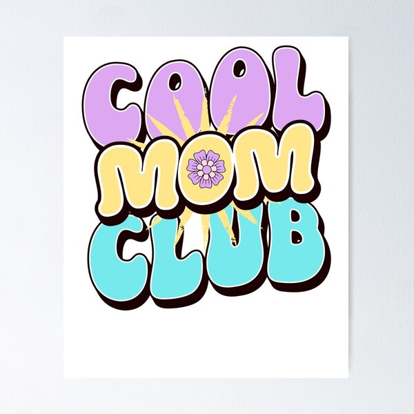 Item preview, Cool mom club designed and sold by BritishDelights.