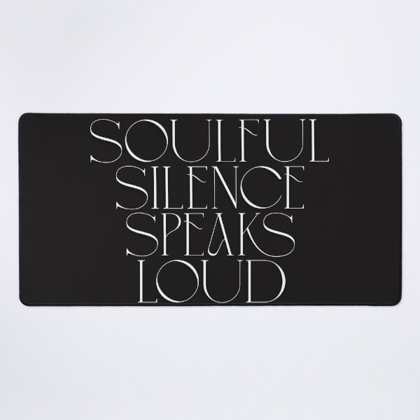 Item preview, Soulful Silence Speaks Loud – Boho Quiet Strength Quote designed and sold by Pamthedesigner.