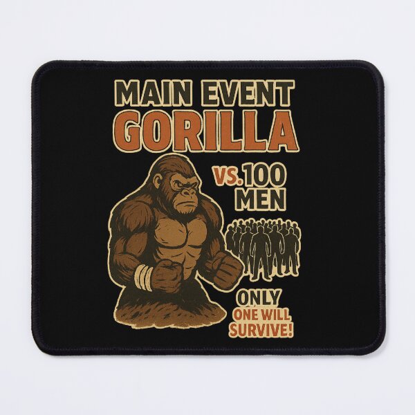 Item preview, Main event gorilla vs 100 men only one will survive designed and sold by Matheus2001.