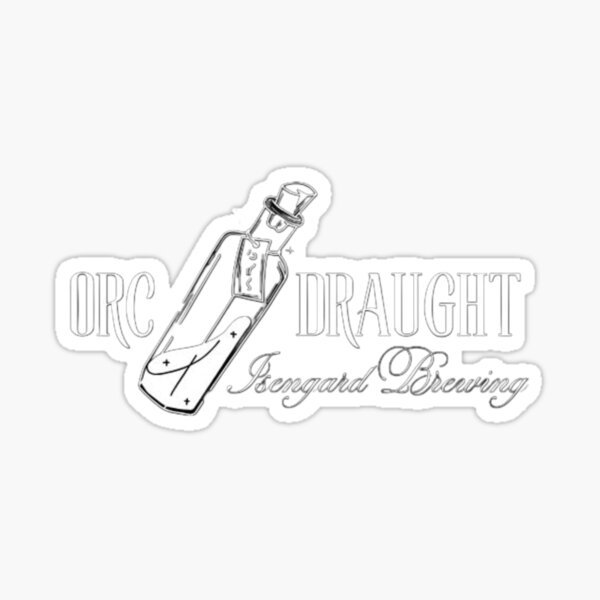 Orc Draught - White Sticker