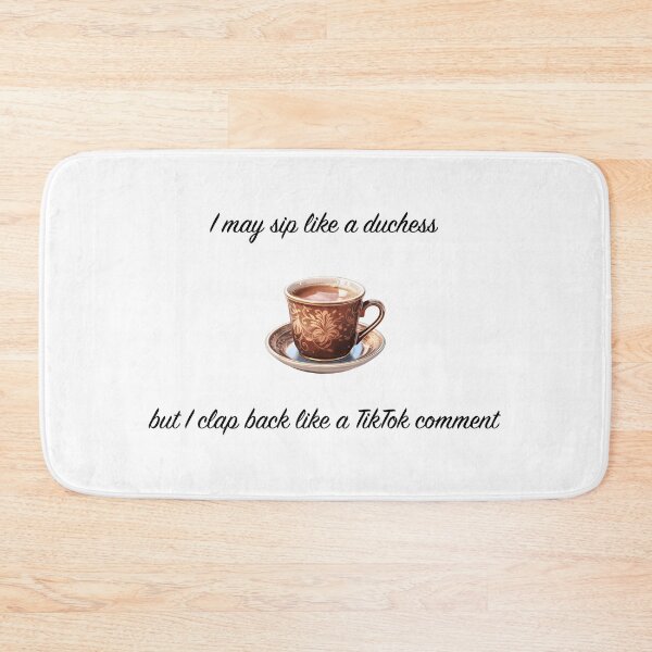 Item preview, Sips Like Royalty, Spills Like Gossip designed and sold by KatelynMitalski.
