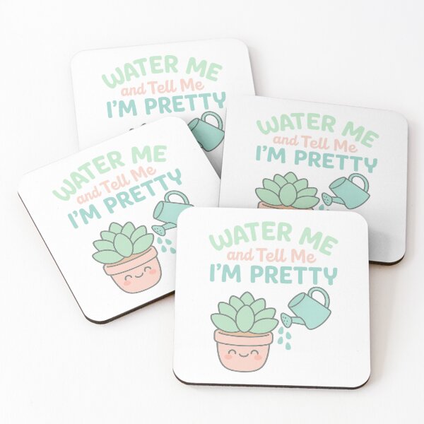 Item preview, Water Me and Tell Me I'm Pretty designed and sold by SoulThread Studio.