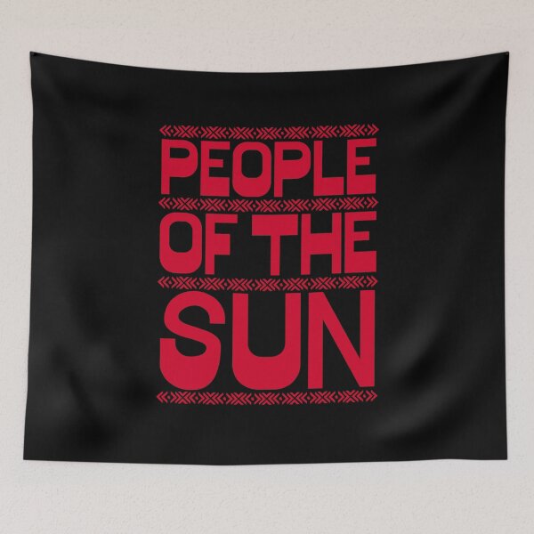 Item preview, People of the Sun designed and sold by UNK-Fatigues.