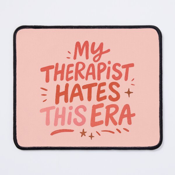 Item preview, My Therapist Hates This Era designed and sold by thegirlyshoppe.