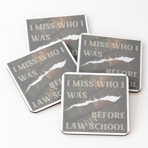 Item preview, I Miss Who I Was Before Law School designed and sold by ashleygus.