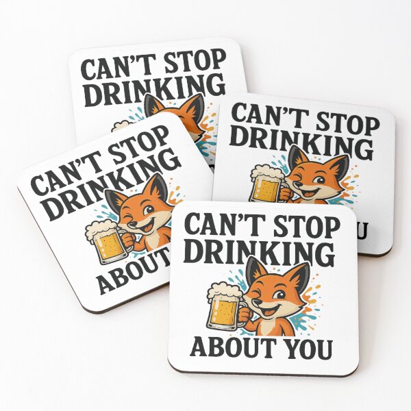 Item preview, Can’t Stop Drinking About You – Funny Beer Fox T-Shirt designed and sold by LuckyFoxMerch.