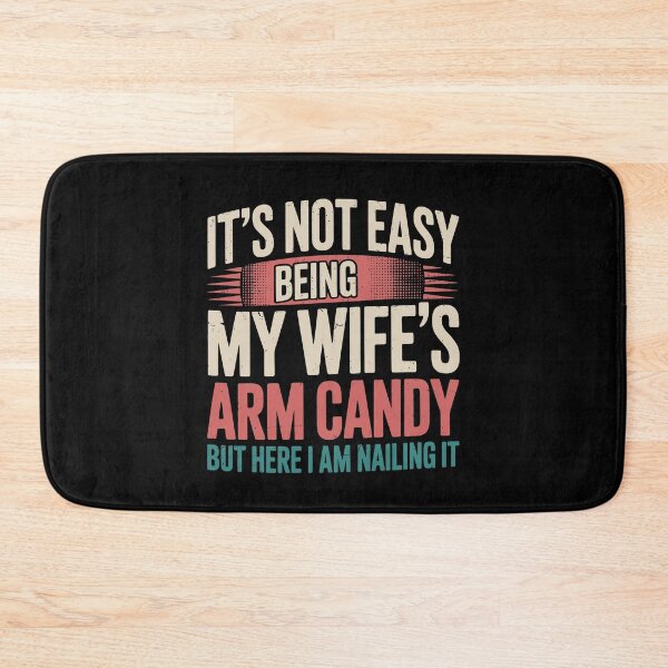 Item preview, Wife's Arm Candy | Funny Husband Dad Father's Day designed and sold by tmerchtrends.
