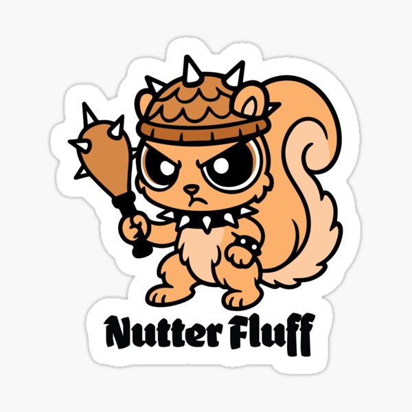 Item preview, Nutter Fluff: Fluffiest Threat in the Forest (Squirrel) designed and sold by PAMTONE.