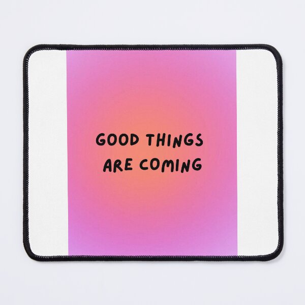 Item preview, Good Things Are Coming designed and sold by SHMdesigns.