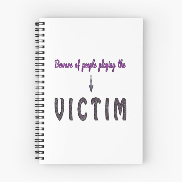 Item preview, Beware of People Playing the Victim, Acting, Narcissistic, Sorry, Personality Disorders designed and sold by Huskyyy Designs.