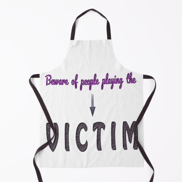 Item preview, Beware of People Playing the Victim, Acting, Narcissistic, Sorry, Personality Disorders designed and sold by Huskyyy Designs.