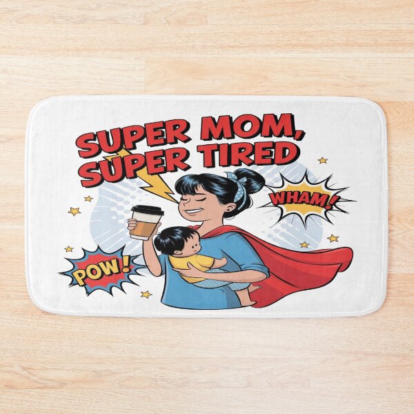 Item preview, Super Mom, Super Tired – The Ultimate Mother’s Day Gift designed and sold by Rajasekar.