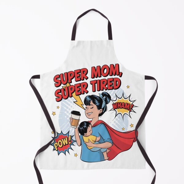 Item preview, Super Mom, Super Tired – The Ultimate Mother’s Day Gift designed and sold by Rajasekar.