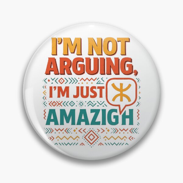 Item preview, I’m Not Arguing, I’m Just Amazigh ⵣ designed and sold by salimarts5dz.