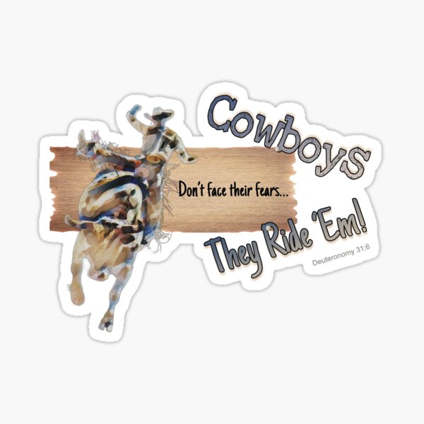 Item preview, Cowboys Don't Face Fears  designed and sold by Soulful Morsels.