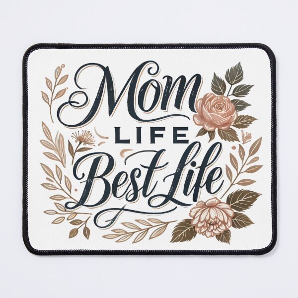 Item preview, Mom Life, Best Life – Elegant Mother's Day Gift designed and sold by Rajasekar.