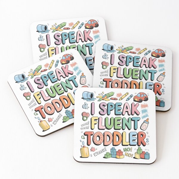 Item preview, I Speak Fluent Toddler – Funny Momma Life  designed and sold by Rajasekar.