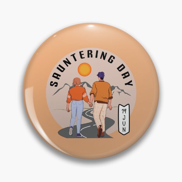Item preview, 19 June Sauntering Day - Wacky Holidays designed and sold by ChemicalXShop.