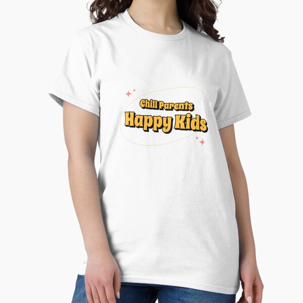 Item preview, Chill Parents, Happy Kids Cool Parents designed and sold by LamountTees.
