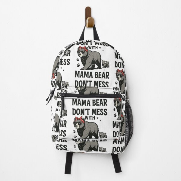 Item preview, Don’t Mess With Mama Bear – Funny Momma Quote designed and sold by Rajasekar.