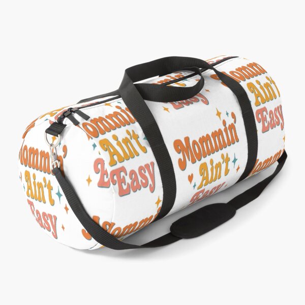 Item preview, Mommin’ Ain’t Easy Retro Design – Funny Momma Quote designed and sold by Rajasekar.