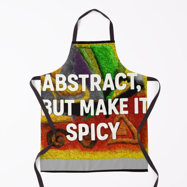 Item preview, Abstract , But Make It Spicy designed and sold by SmashingDeals.