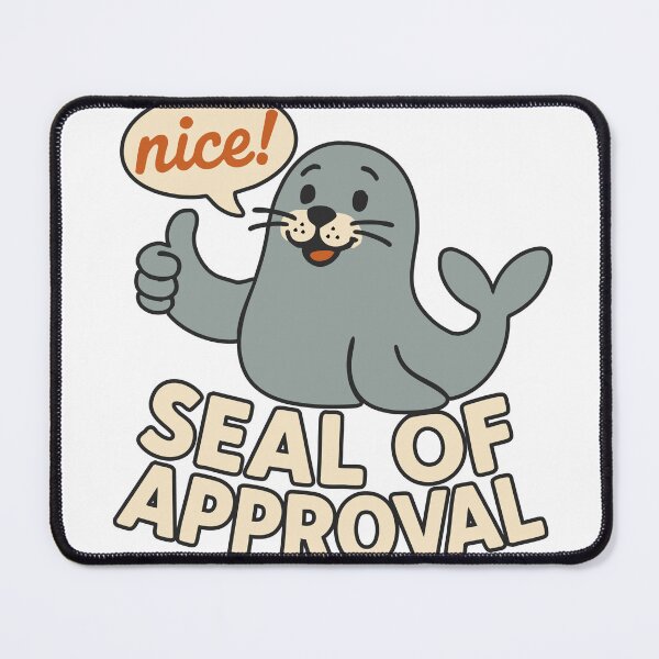 Item preview, Seal Of Approval designed and sold by Soap Club.
