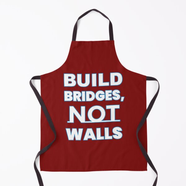 Item preview, Build Bridges, Not Walls – Unity Slogan designed and sold by Zini-ArtStudio.