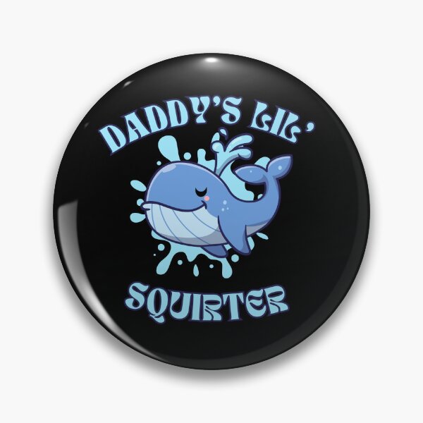 Item preview, Daddy's Lil' Squirter  Funny Joke  Inappropriate  Raunchy  Adult Humor Hoodie Sarcastic Meme Gift Offensive Adorable Whale Squirter Design for Family Fun designed and sold by MotivaChic.