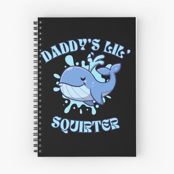 Item preview, Daddy's Lil' Squirter  Funny Joke  Inappropriate  Raunchy  Adult Humor Hoodie Sarcastic Meme Gift Offensive Adorable Whale Squirter Design for Family Fun designed and sold by MotivaChic.