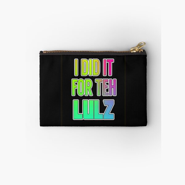 Item preview, For teh LULZ designed and sold by Hyper Val.