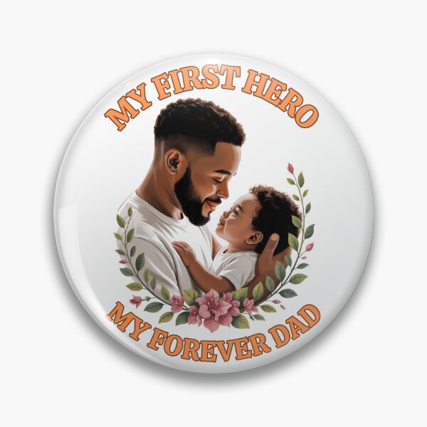 Item preview, Black Father Holding Baby With Flowers: My First Hero My Forever Dad designed and sold by elynne9.