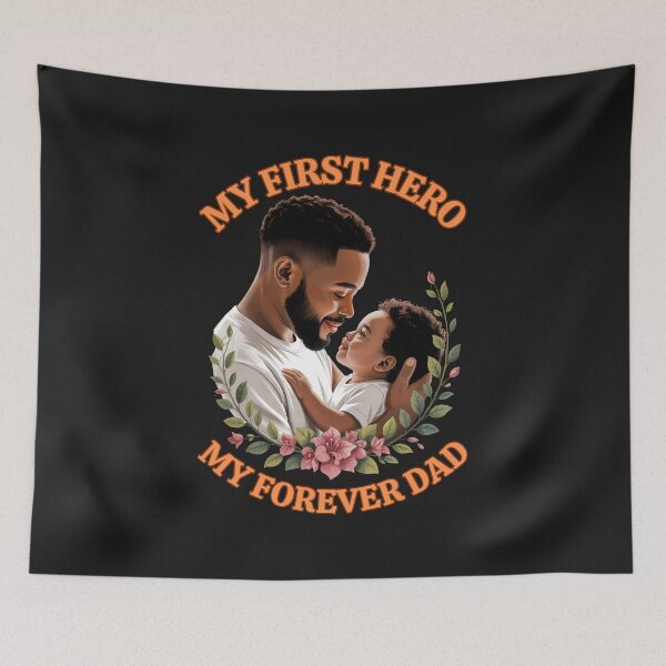 Item preview, Black Father Holding Baby With Flowers: My First Hero My Forever Dad designed and sold by elynne9.
