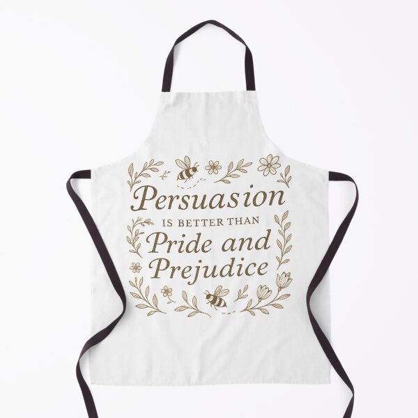 Item preview, Persuasion is better than Pride and Prejudice - Design IIII designed and sold by LeahHa.