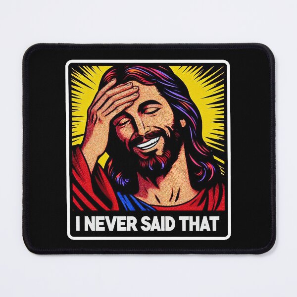 Item preview, Jesus Never Said That designed and sold by plushism.