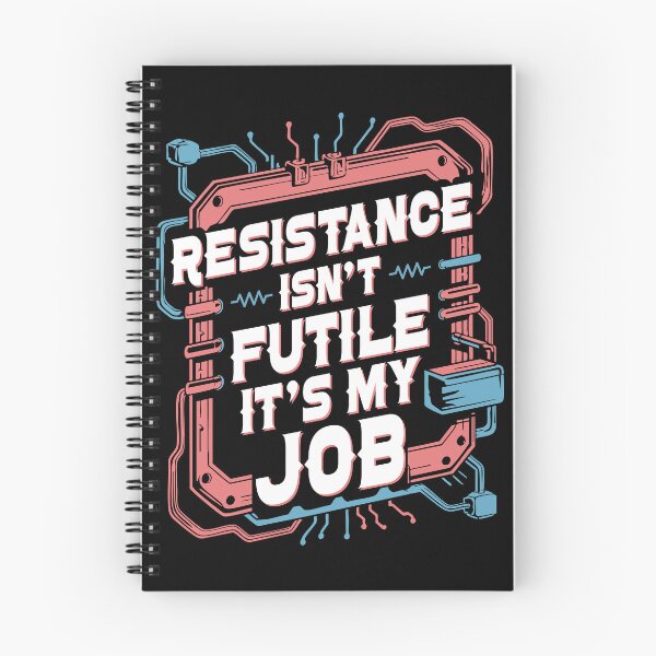 Item preview, Resistance Isn’t Futile – Electrician Nerd Humor Design designed and sold by PECCATOR.
