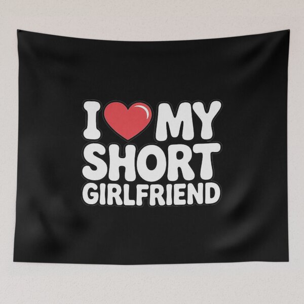Item preview, Funny I Love My Short Girlfriend Quote for Couples and Relationships designed and sold by love3617.