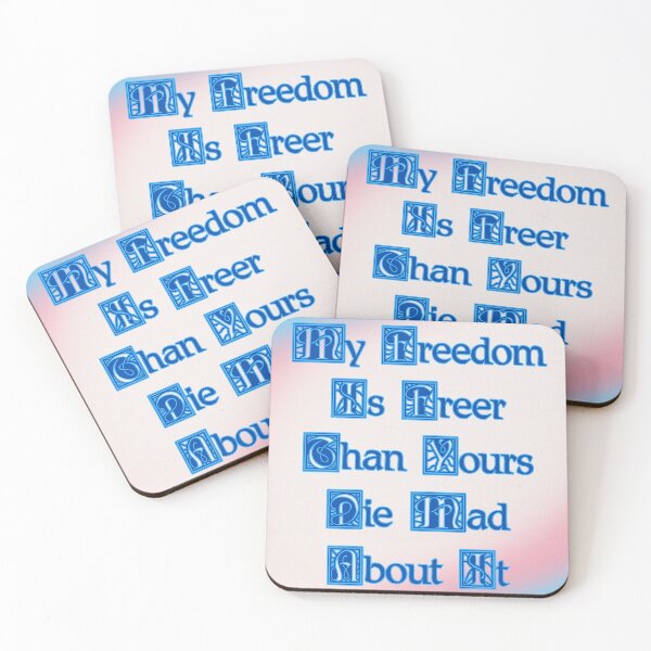 Item preview, My Freedom Is Freer Than Yours designed and sold by dickensign.