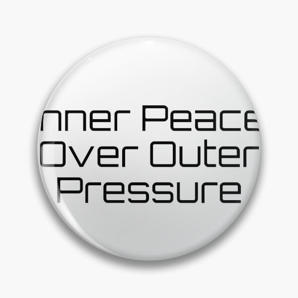 Item preview, Inner Peace Over Outer Pressure designed and sold by Ninjacatoff.