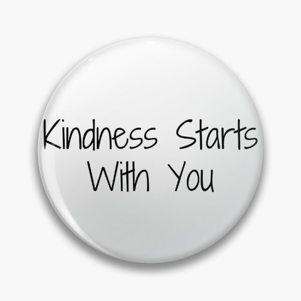 Item preview, Kindness Starts With You designed and sold by Ninjacatoff.