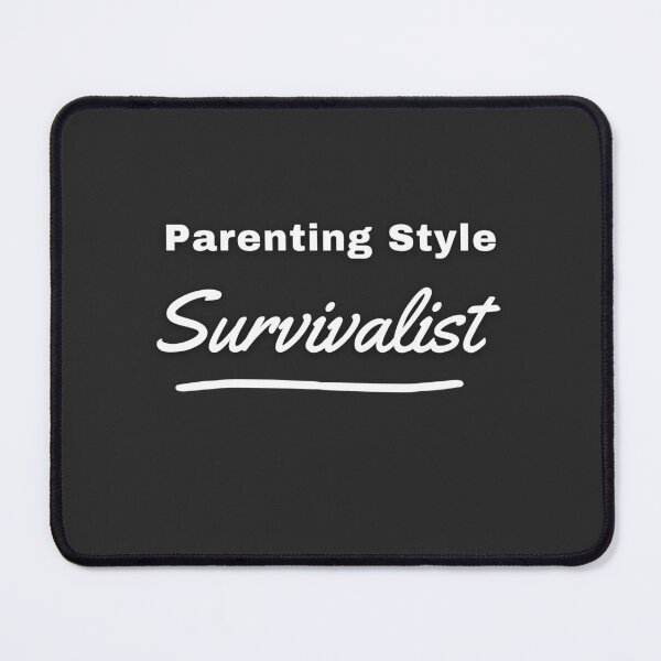 Item preview, Survivalist Parent Tribe designed and sold by Zakrytos ★★★★★.
