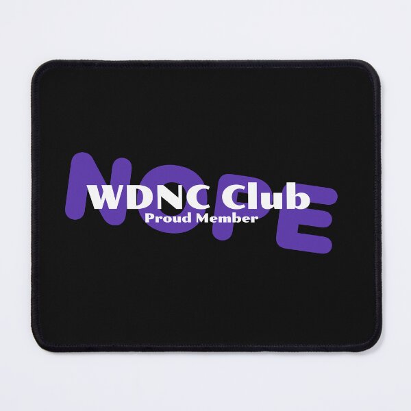 Item preview, WDNC Club  designed and sold by ArtitudePrintLb.