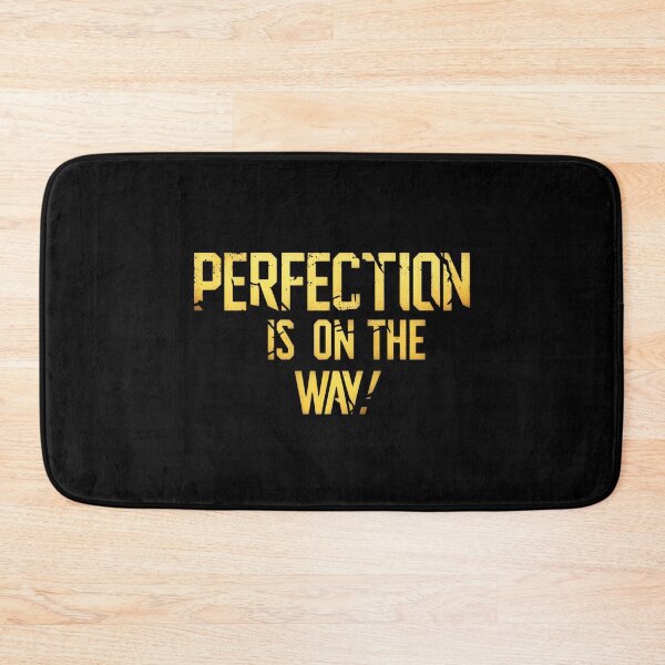 Item preview, Perfection is on the Way 24 designed and sold by Zeir Shop.