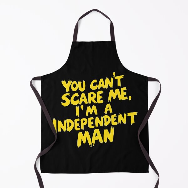Item preview, You Can’t Scare Me, I'm a independent man designed and sold by Itsheartshop.