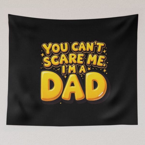 Item preview, You Can’t Scare Me, I'm a Dad designed and sold by Itsheartshop.