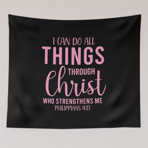Item preview, I CAN DO ALL THINGS THROUGH CHRIST WHO STRENGTHENS ME designed and sold by Mclickster.