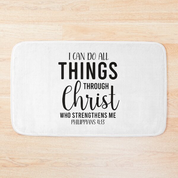 Item preview, I CAN DO ALL THINGS THROUGH CHRIST WHO STRENGTHENS ME designed and sold by Mclickster.