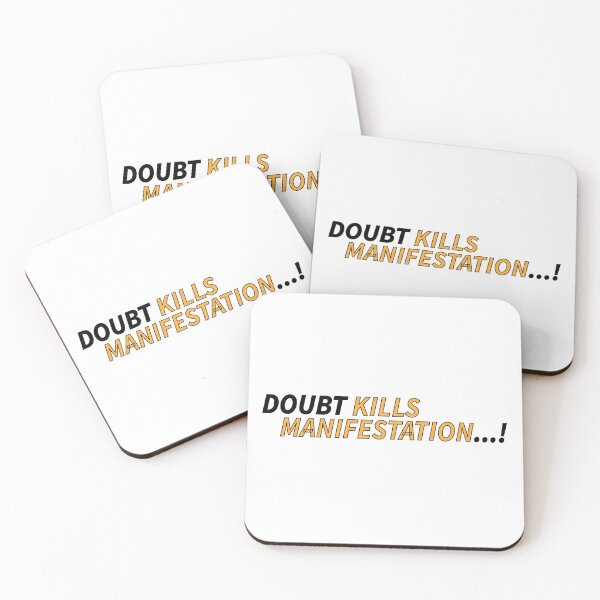 Item preview, Doubt kills manifestations designed and sold by Positive Mindzet!.