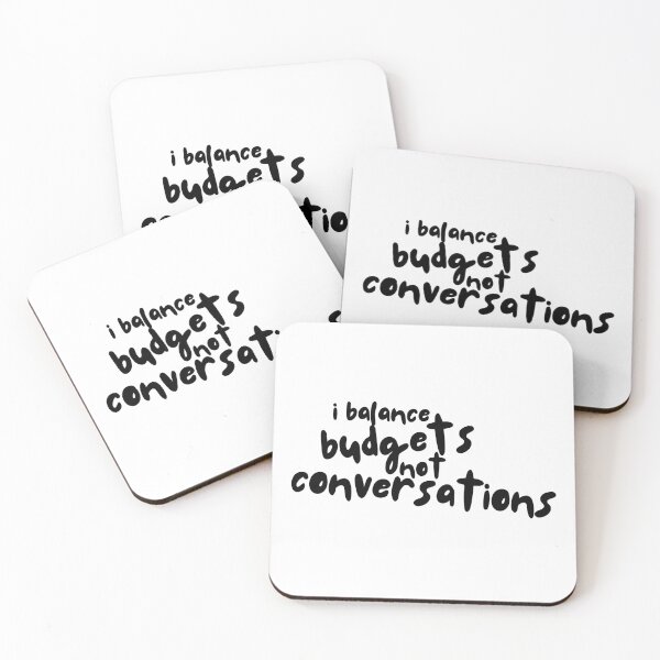 Item preview, I Balance Budgets, Not Conversations – Funny Accountant & Financial Planner Slogan Design designed and sold by Straight-Up Snark.